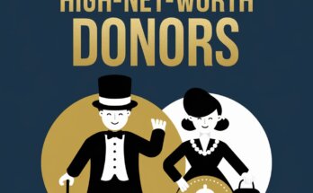 How to Attract High-Net-Worth Donors