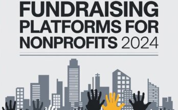 Best Online Fundraising Platforms for Nonprofits 2024